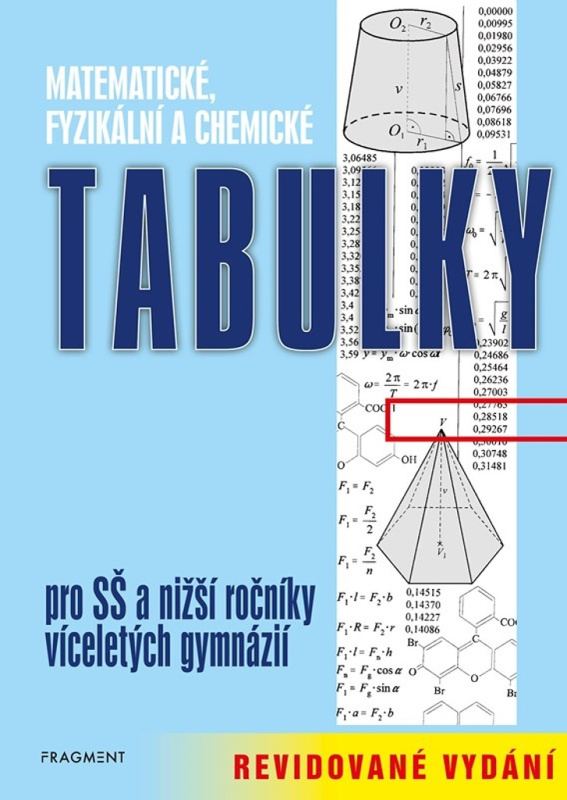 Matematické, fyzikální a chemické tabulky - Květoslava Růžičková, Vladimír Lank, Zdeněk Vošický, Bohumír Kotlík, Miroslav Vondra
