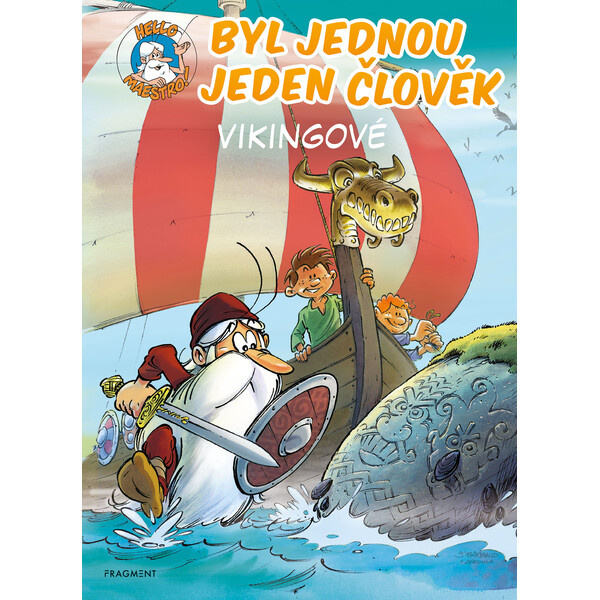 Byl jednou jeden člověk – Vikingové - Jean-Charles Gaudin