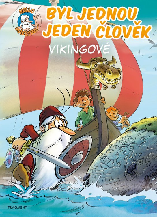 Byl jednou jeden člověk – Vikingové