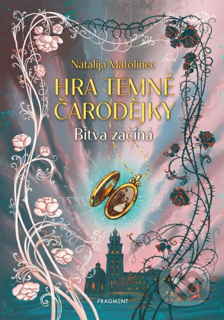 Hra temné čarodějky – Bitva začíná - Natalija Matolinec