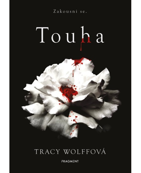 Touha - Tracy Wolffová