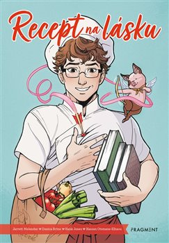 Recept na lásku - Jarrett Melendez, Danice Brine