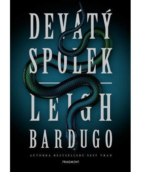 Devátý spolek - Leigh Bardugo