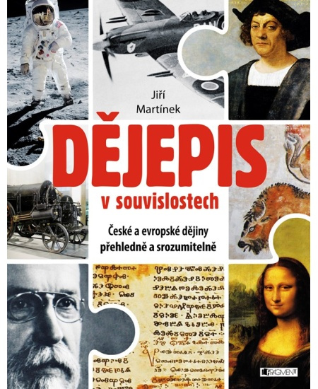 Dějepis v souvislostech - Jiří Martínek