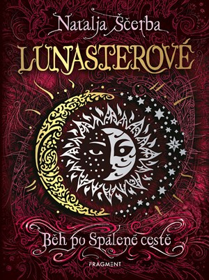 Lunasterové - Běh po Spálené cestě - Natalja Ščerba