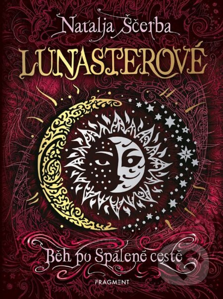 Lunasterové - Běh po Spálené cestě - Natalja Ščerba