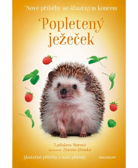 Nové příběhy se šťastným koncem – Popletený ježeček Fragment