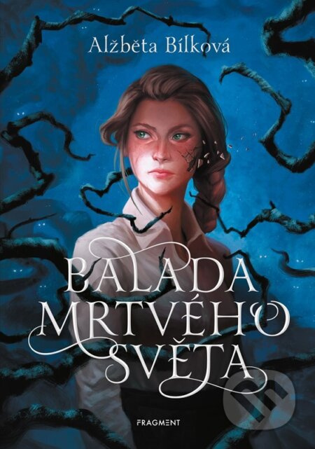Balada mrtvého světa  Fragment