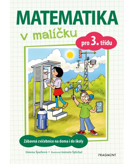 Matematika v malíčku pro 3. třídu - Simona Špačková