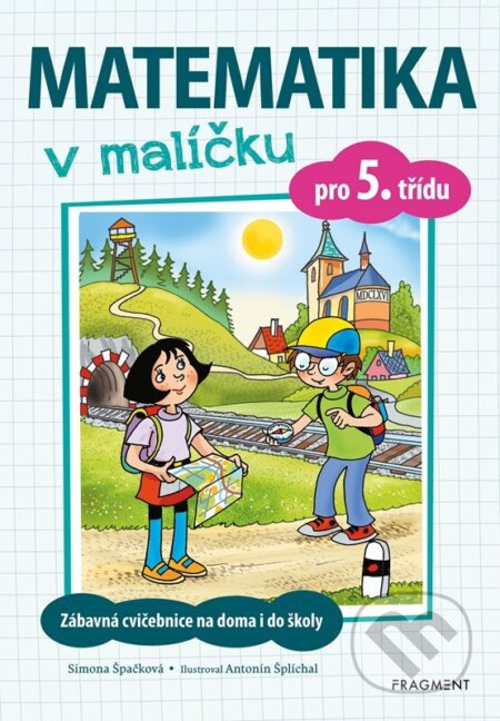 Matematika v malíčku pro 5. třídu - Simona Špačková