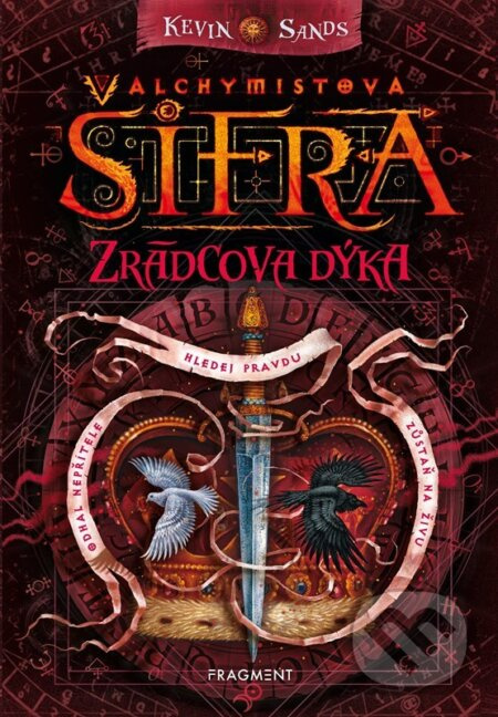 Alchymistova šifra – Zrádcova dýka - Kevin Sands