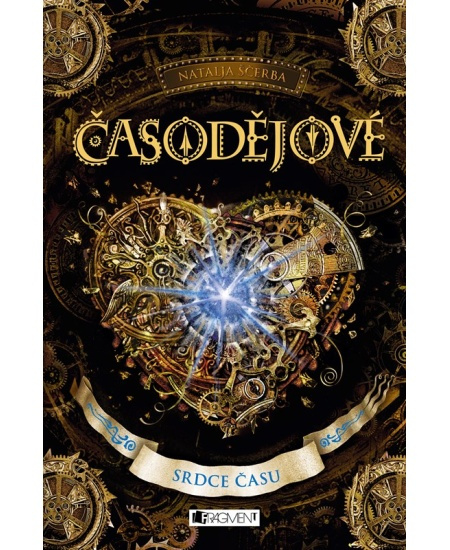 Časodějové – Srdce času - Natalja Ščerba
