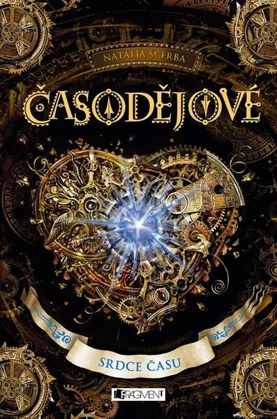 Časodějové – Srdce času - Natalja Ščerba