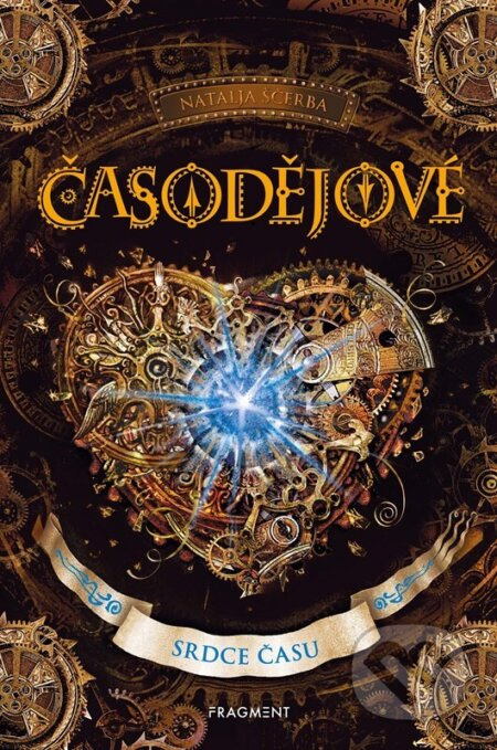 Časodějové – Srdce času - Natalja Ščerba