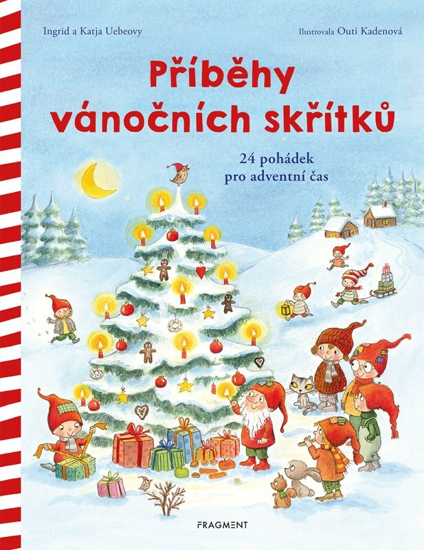 Příběhy vánočních skřítků - Ingrid Uebeová, Katja Uebeová