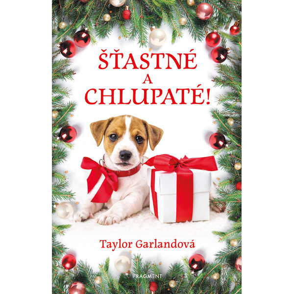 Šťastné a chlupaté! - Taylor Garlandová