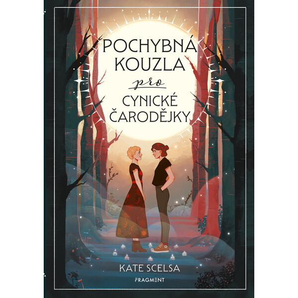 Pochybná kouzla pro cynické čarodějky