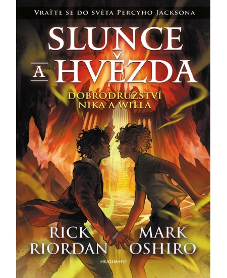 Slunce a hvězda - Rick Riordan, Mark Oshiro