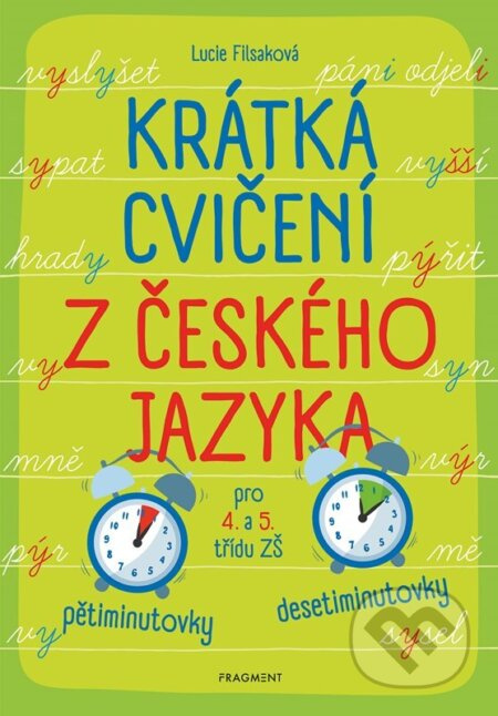 Krátká cvičení z českého jazyka pro 4. a 5. třídu ZŠ - Lucie Filsaková