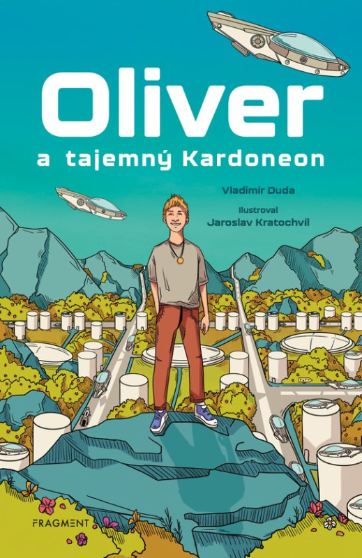 Oliver a tajemný Kardoneon -  Vladimír Duda