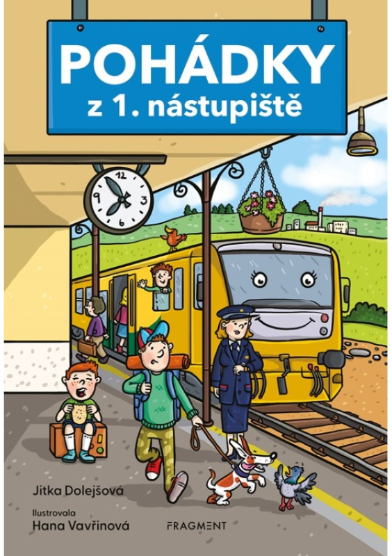 Pohádky z 1. nástupiště - Jitka Dolejšová