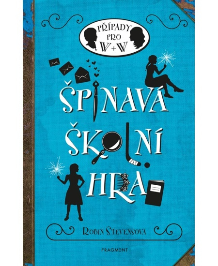 Špinavá školní hra - Robin Stevensová