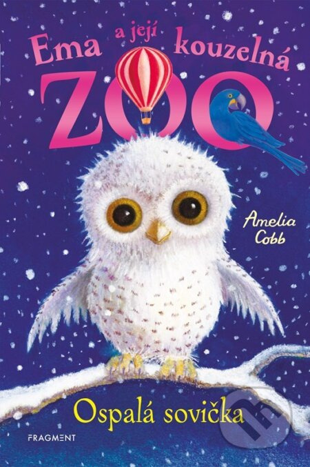 Ema a její kouzelná zoo - Ospalá sovička - Amelia Cobb