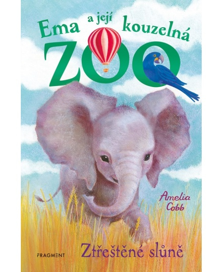 Ema a její kouzelná zoo - Ztřeštěné slůně - Amelia Cobb