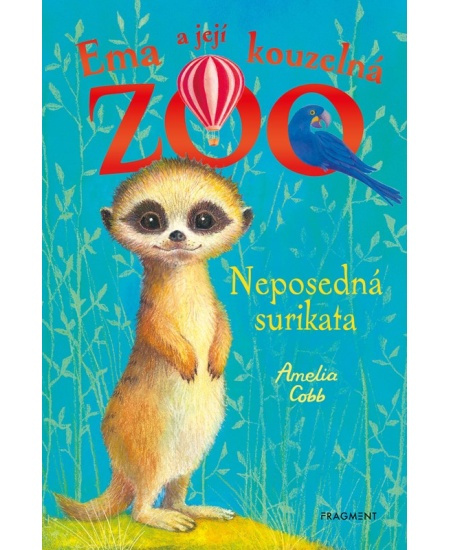 Ema a její kouzelná zoo - Neposedná surikata - Amelia Cobb