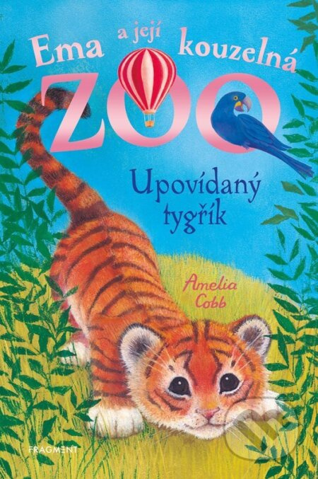 Ema a její kouzelná zoo - Upovídaný tygřík - Amelia Cobb