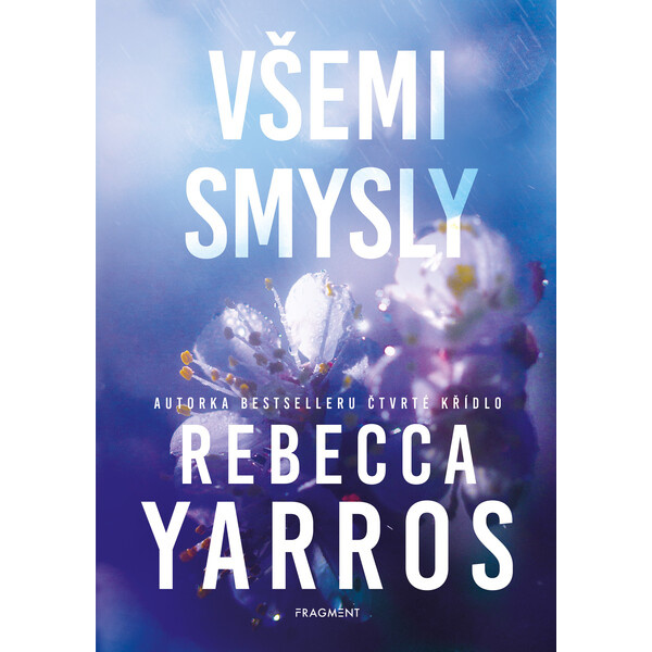 Všemi smysly - Rebecca Yarros