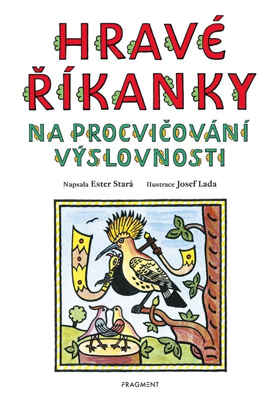 Hravé říkanky na procvičování výslovnosti – Josef Lada - Ester Stará