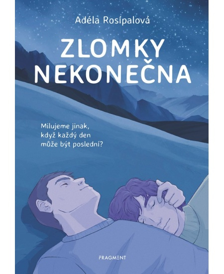 Zlomky nekonečna - Adéla Rosípalová