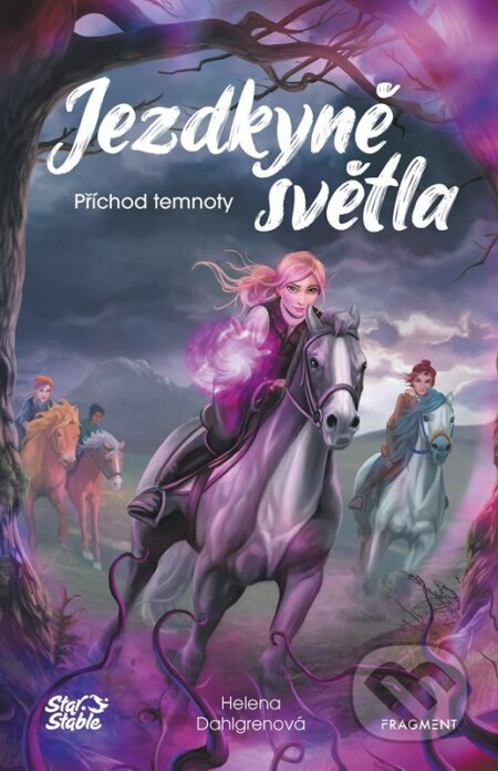 Jezdkyně světla - Příchod temnoty - Helena Dahlgren