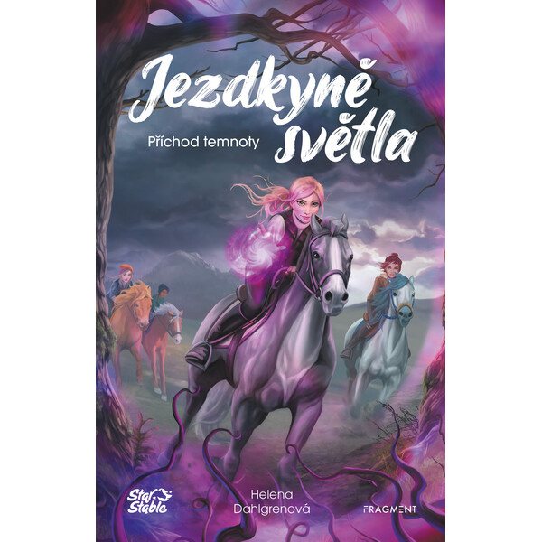 Jezdkyně světla - Příchod temnoty