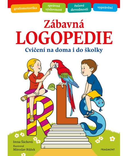 Zábavná logopedie - Irena Šáchová