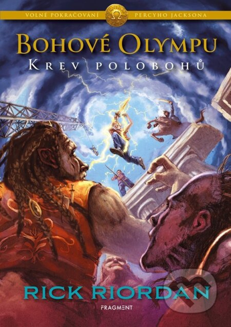 Bohové Olympu – Krev polobohů - Rick Riordan