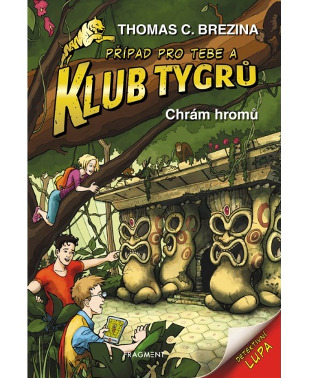 Klub Tygrů - Chrám hromů - Thomas Brezina