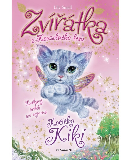 Zvířátka z Kouzelného lesa – Kočička Kiki - Lily Small