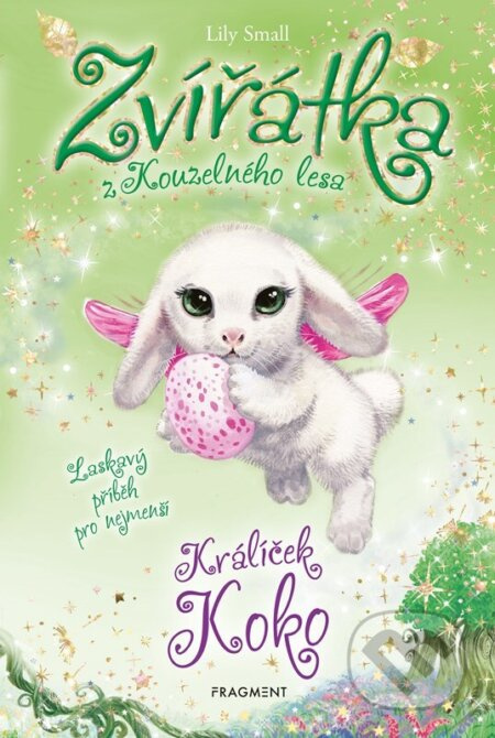 Zvířátka z Kouzelného lesa – Králíček Koko - Lily Small