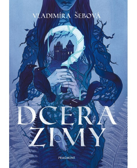 Dcera zimy - Vladimíra Šebová