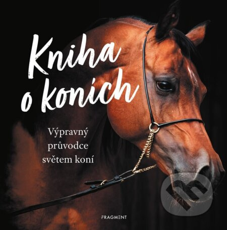 Kniha o koních - kolektiv