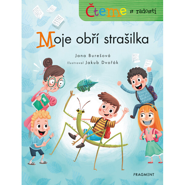 Čteme s radostí – Moje obří strašilka - Jana Burešová