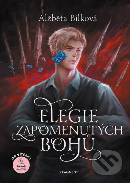 Elegie zapomenutých bohů - Alžběta Bílková