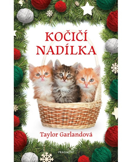 Kočičí nadílka - Taylor Garlandová