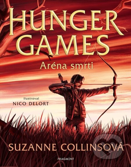 Hunger Games – Aréna smrt - Suzanne Collinsová