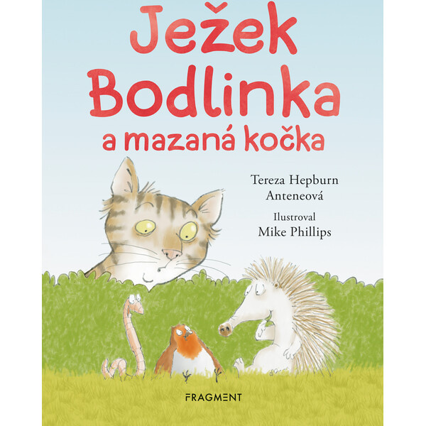 Ježek Bodlinka a mazaná kočka