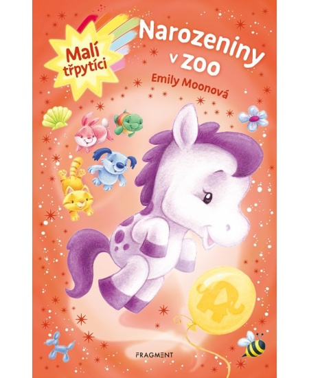 Malí třpytíci – Narozeniny v zoo - Emily Moonová