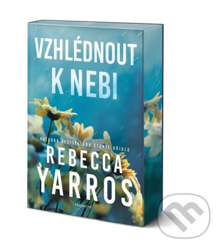 Vzhlédnout k nebi - Rebecca Yarros