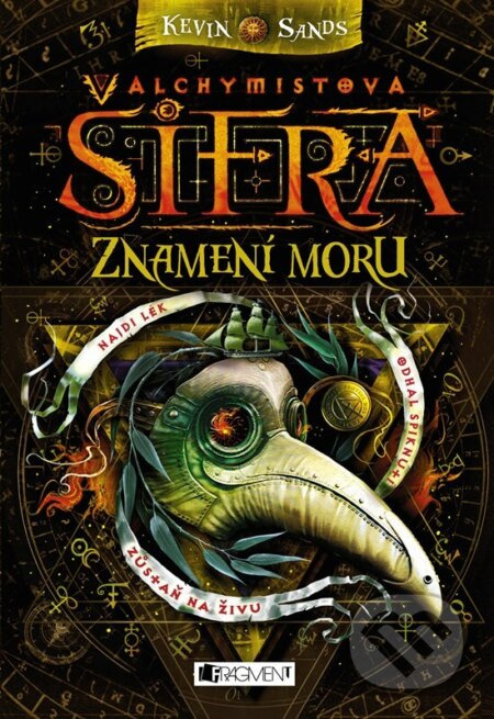 Alchymistova šifra – Znamení moru - Kevin Sands